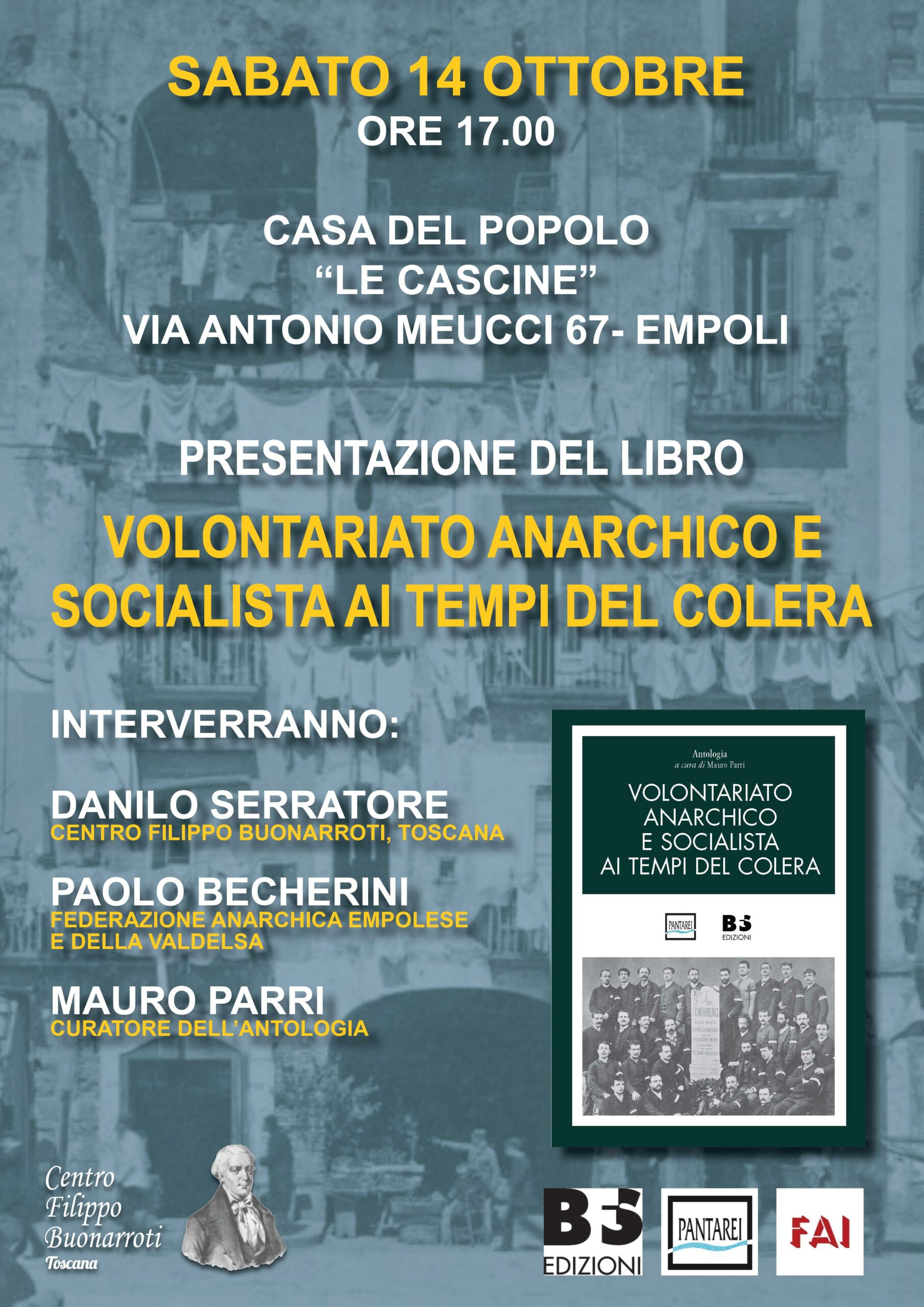 Volontariato anarchico e socialista ai tempi del colera Volontariato anarchico e socialista ai tempi del colera